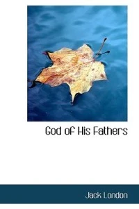 The God of His Fathers